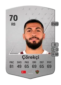 Kamil Çörekçi Common 70 Overall Rating