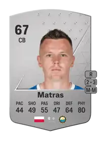 Mateusz Matras Common 67 Overall Rating