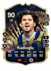 Ferdi Kadioglu Team of the Season 90 Overall Rating