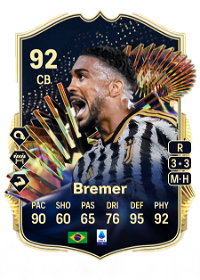 Bremer Team of the Season 92 Overall Rating