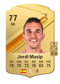 Jordi Masip Rare 77 Overall Rating