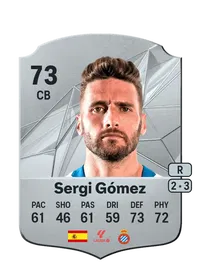 Sergi Gómez Rare 73 Overall Rating