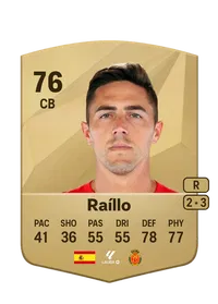 Raíllo Common 76 Overall Rating