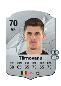 Ștefan Târnovanu Rare 70 Overall Rating