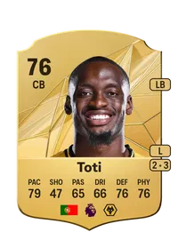 Toti Rare 76 Overall Rating