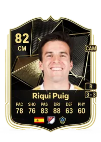 Riqui Puig Team of the Week 82 Overall Rating