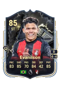 Evanilson Thunderstruck 85 Overall Rating