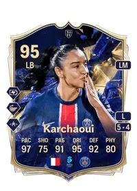 Sakina Karchaoui Team of the Year 95 Overall Rating