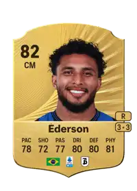Éderson Rare 82 Overall Rating