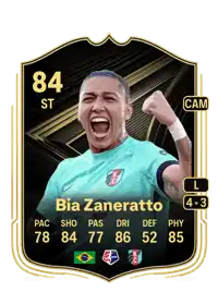Bia Zaneratto Team of the Week 84 Overall Rating
