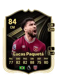 Lucas Paquetá Team of the Week 84 Overall Rating